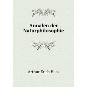 

Книга Annalen der Naturphilosophie