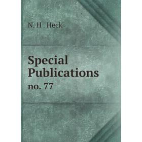 

Книга Special Publications no. 77