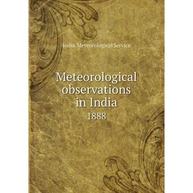 

Книга Meteorological observations in India1888
