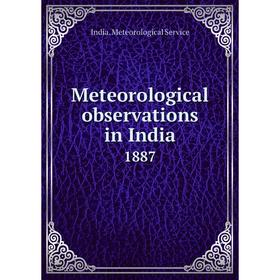 

Книга Meteorological observations in India1887