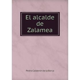 

Книга El alcalde de Zalamea