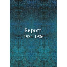 

Книга Report 1924-1926