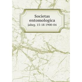 

Книга Societas entomologica jahrg. 15-18 1900-04