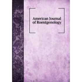 

Книга American Journal of Roentgenology