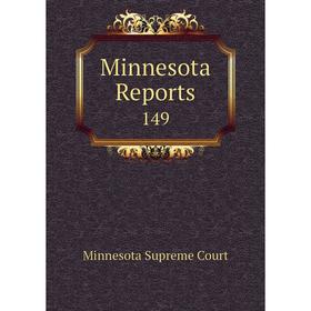 

Книга Minnesota Reports 149