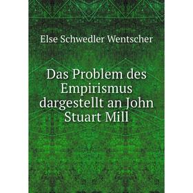 

Книга Das Problem des Empirismus dargestellt an John Stuart Mill