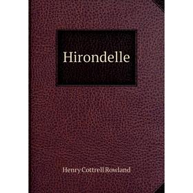 

Книга Hirondelle