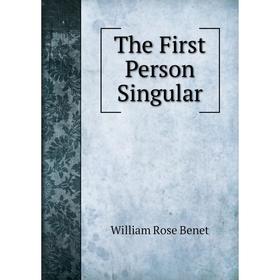 

Книга The First Person Singular