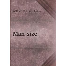 

Книга Man-size