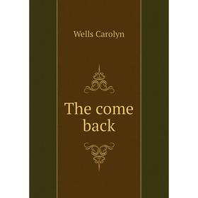 

Книга The come back