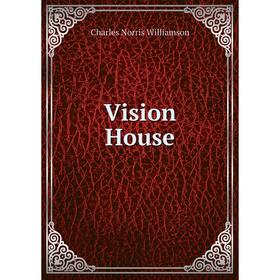 

Книга Vision House