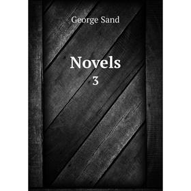 

Книга Novels 3