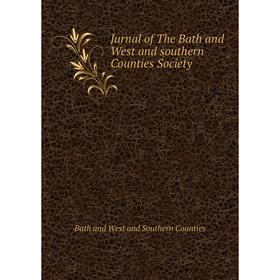 

Книга Jurnal of The Bath and West and southern Counties Society