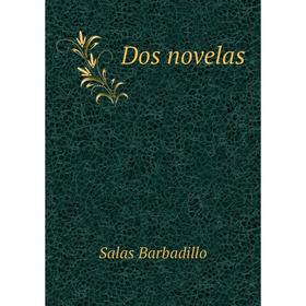 

Книга Dos novelas