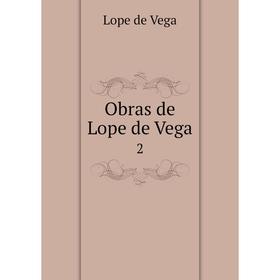

Книга Obras de Lope de Vega 2
