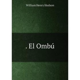 

Книга El Ombú