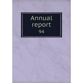 

Книга Annual report 94