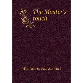 

Книга The Master's touch