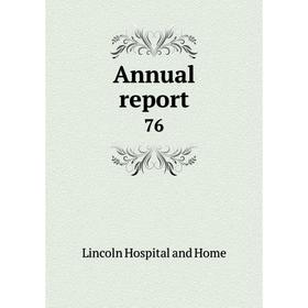 

Книга Annual report 76