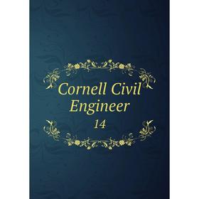 

Книга Cornell Civil Engineer 14