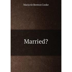 

Книга Married
