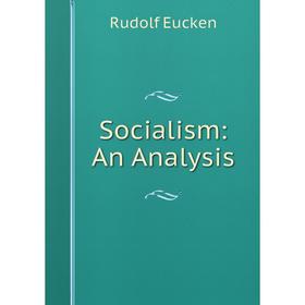 

Книга Socialism: An Analysis