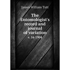 

Книга The Entomologist's record and journal of variation v. 16 1904