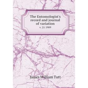 

Книга The Entomologist's record and journal of variation v. 21 1909