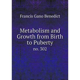 

Книга Metabolism and Growth from Birth to Pubertyno 302