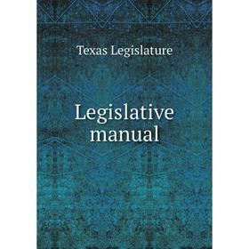 

Книга Legislative manual