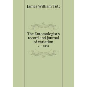 

Книга The Entomologist's record and journal of variation v. 5 1894