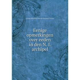 

Книга Eenige opmerkingen over eeden in den N. I. archipel