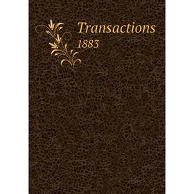 

Книга Transactions 1883