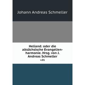 

Книга Heliand: oder die altsächsische Evangelien-harmonie. Hrsg. von J. Andreas Schmeller v.01