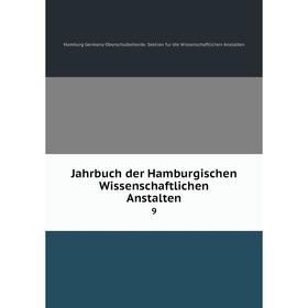 

Книга Jahrbuch der Hamburgischen Wissenschaftlichen Anstalten 9