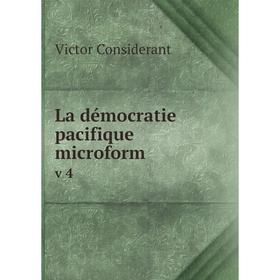 

Книга La démocratie pacifique microform v 4