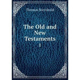 

Книга The Old and New Testaments 1