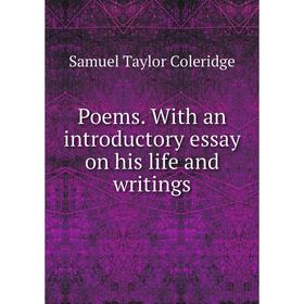 

Книга Poems. With an introductory essay on his life and writings