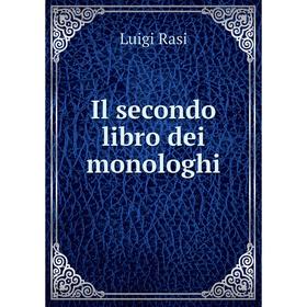

Книга Il secondo libro dei monologhi