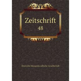 

Книга Zeitschrift 48