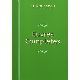 

Книга Euvres Completes