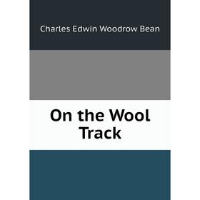 

Книга On the Wool Track