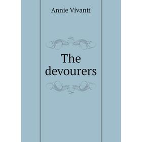 

Книга The devourers
