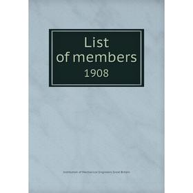 

Книга List of members1908