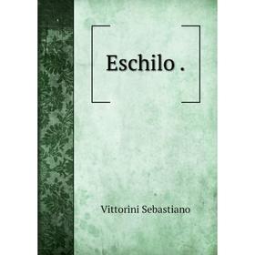 

Книга Eschilo .