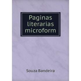 

Книга Paginas literarias microform