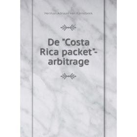 

Книга De Costa Rica packet-arbitrage