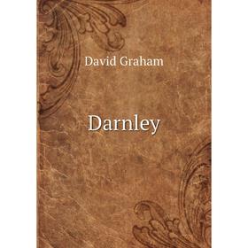 

Книга Darnley