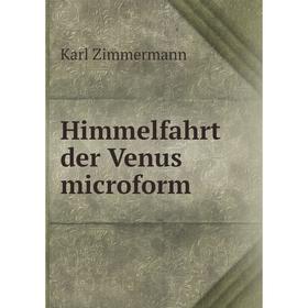 

Книга Himmelfahrt der Venus microform