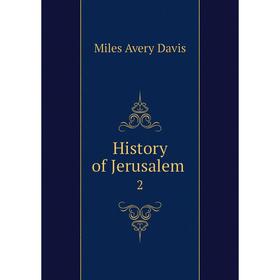 

Книга History of Jerusalem 2